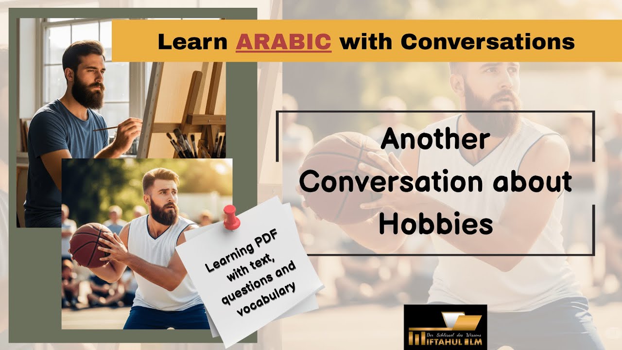 Arabic Conversation 2 – About hobbies