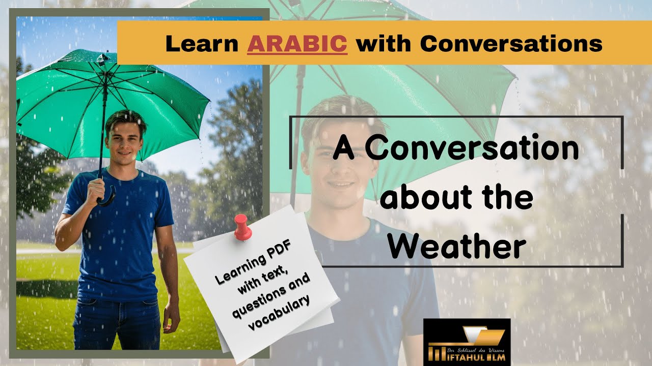Arabic Conversation 5 – about the weather