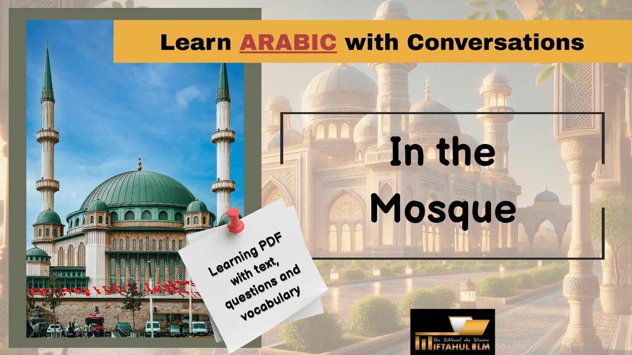 Arabic Conversation 12 – In the mosque