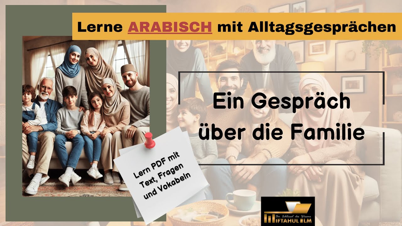 Arabisch Dialog 11 – Ein Gespräch über die Familie